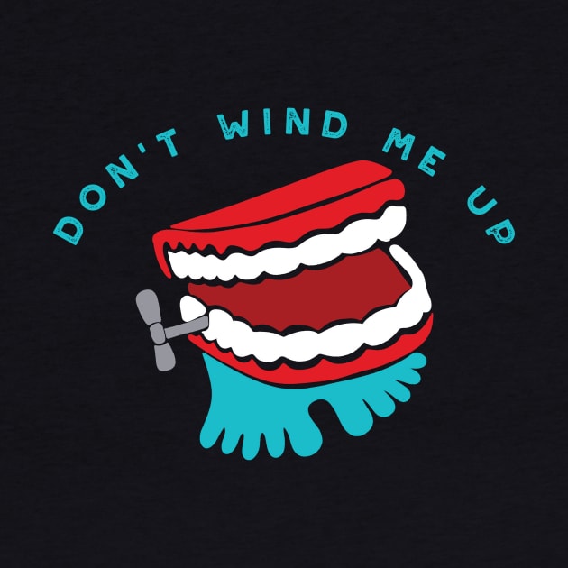 Don't Wind Me Up by Alissa Carin